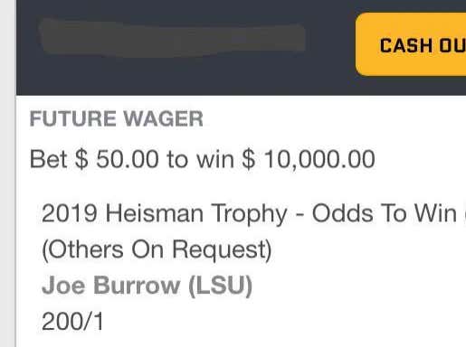 God Bless This Bettor Who Has A 200/1 Joe Burrow Heisman Ticket And Won't Cash Out For $4000