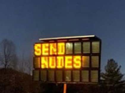 A Hacked Kentucky Road Sign Is Declaring 2020 The Year Of Sending Nudes