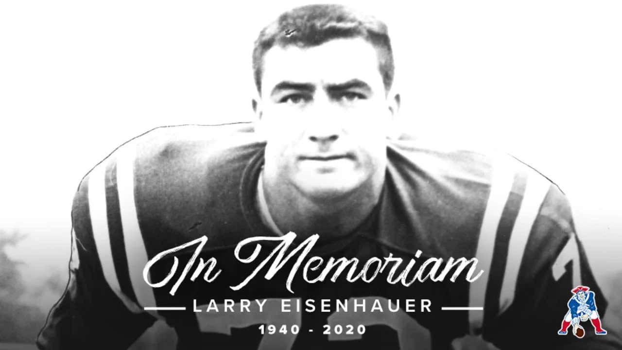 Former Patriots defender Larry Eisenhauer dead at 79 - Pats Pulpit