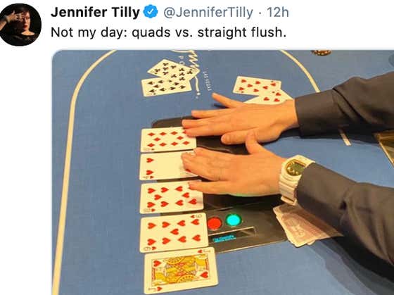 Jennifer Tilly Losing Quads To A Straight Flush Shows It Doesn't Matter Who You Are Or What Stakes You Play, The Poker Gods Show No Mercy