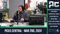 Picks Central - March 2, 2020