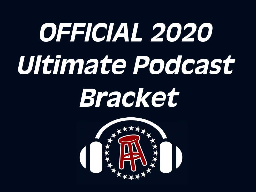 The REAL 2020 Ultimate Podcast Bracket (Seeded By Kenjac And Nick