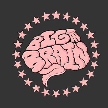 The Big Brain