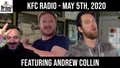 KFC Radio: Andrew Collin, Feits The Author, and Top 5 Activites That Make You Still Feel Athletic