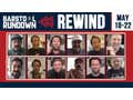 Rundown Rewind May 18 - 22