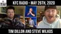 KFC Radio - Tim Dillon, Steve Wilkos, You Killed "Karen", The Memorial Day Hangover Podcast