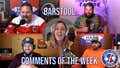 Barstool Comments Of The Week - Episode 5 Featuring Kate