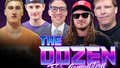 Can PFT & Brandon Avoid A 3-Match Losing Streak? (The Dozen: Episode 022)