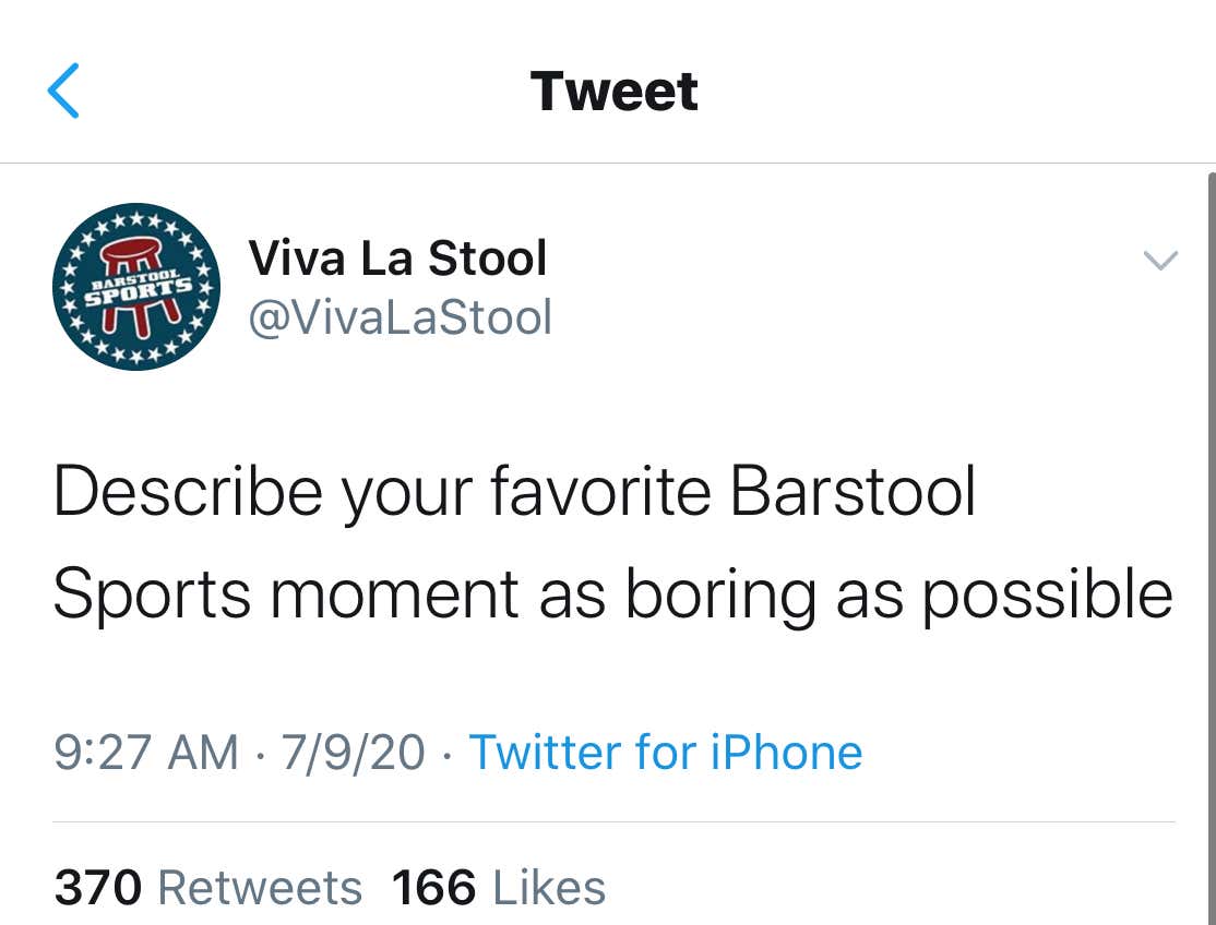 Describe Your Favorite Barstool Sports Moment As Boring As Possible