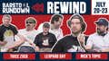 Rundown Rewind: July 20-23