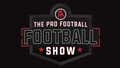 The Pro Football Football Show - NFL Week 1