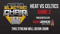 Electric Chair Replay: Heat vs. Celtics Game 2 - Presented by BODYARMOR