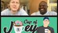 Cup Of Joey With Booger McFarland