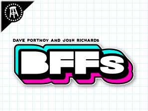 BFFs