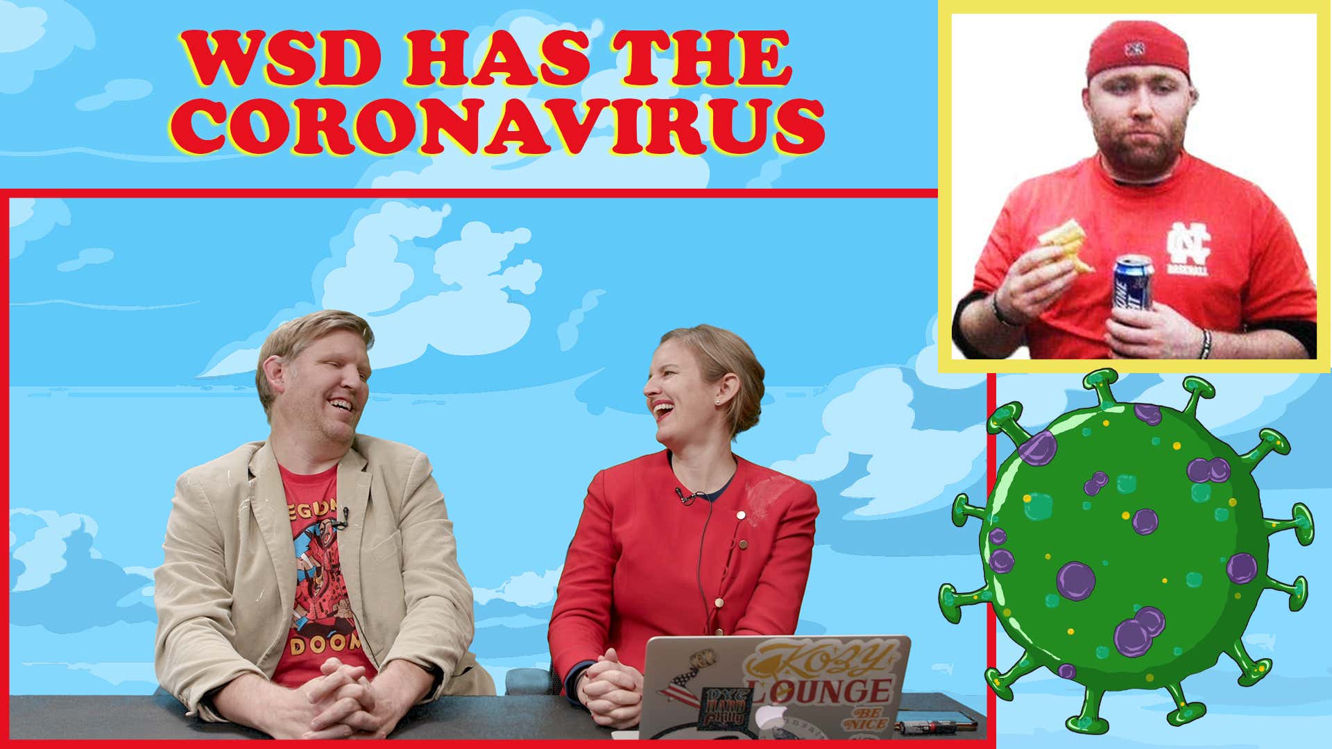 Mornin Sunshine: WSD Has Coronavirus & Brandon Gets A Taste Of His Own Medicine