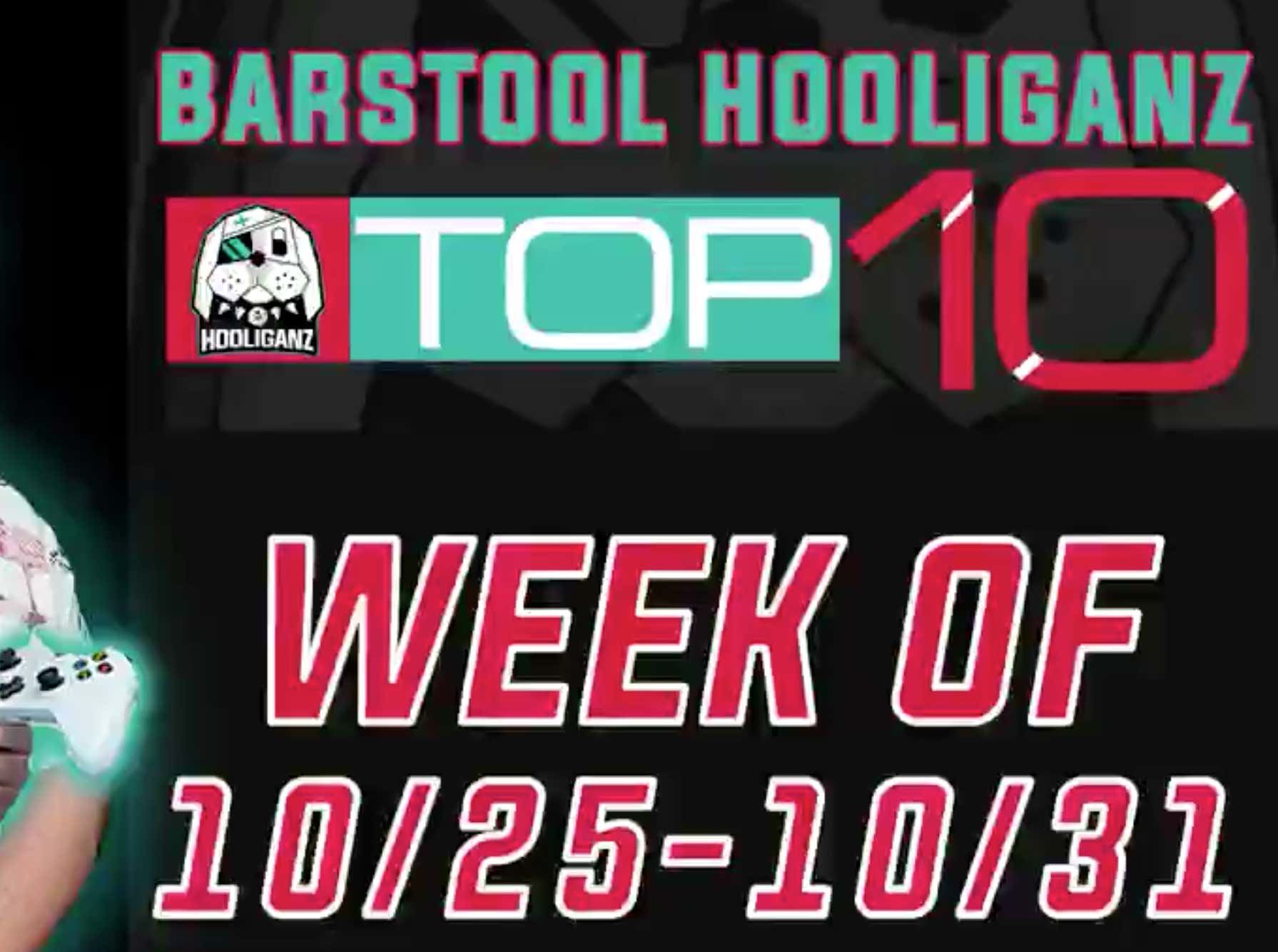 Barstool HooliganZ Top 10 Viewer Highlights Of The Week SUBMIT YOUR
