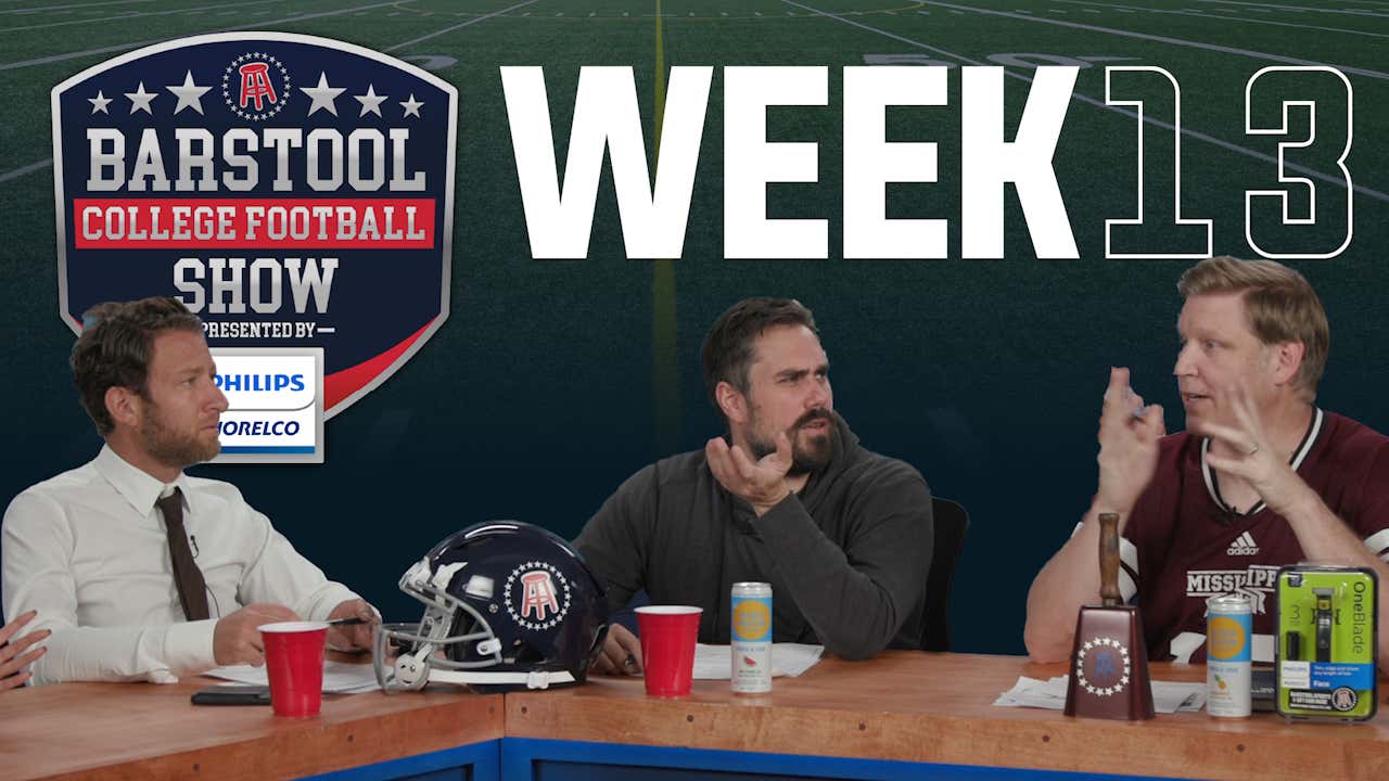 Barstool College Football Show presented by Philips Norelco Week 13