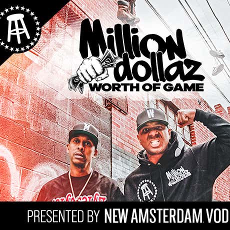 MILLION DOLLAZ WORTH OF GAME EP:98 "NOT INVITED TO THE BRUNCH" FEATURING FUNK FLEX episode artwork