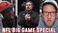 The Pro Football Football Show - Big Game Edition presented by Chevy Silverado