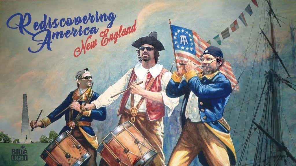 Rediscovering America: New England