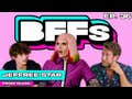 FULL VIDEO EPISODE: JEFFREE STAR ON HIS RETURN TO THE INTERNET -- BFFs EP. 36