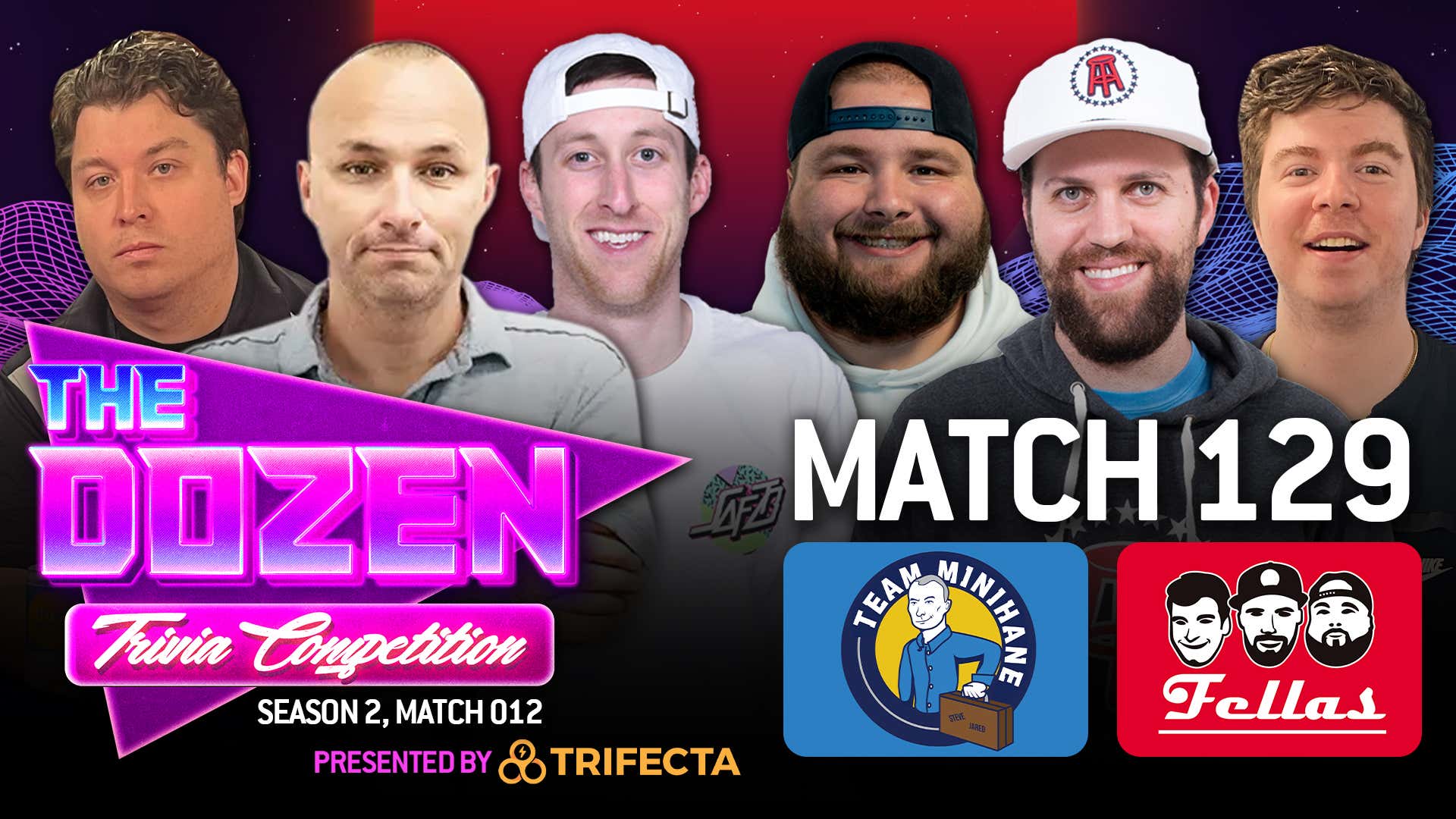 Team Minihane vs. The Fellas (The Dozen Trivia Competition pres. by