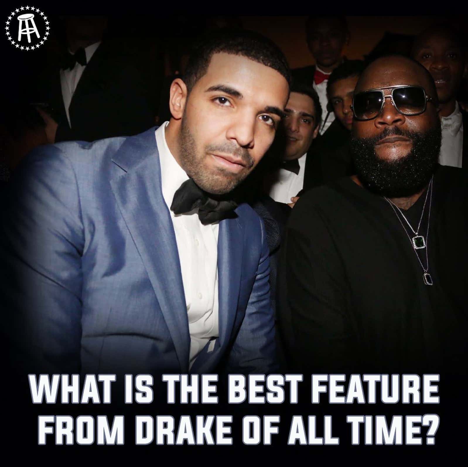 As We Anxiously Await Him Dropping His New Album, What Is The Best Drake Feature Of All Time?