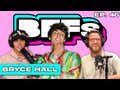 FULL VIDEO EPISODE: BRYCE HALL ON WHAT REALLY HAPPENED WITH SWAY — BFFs EP. 46