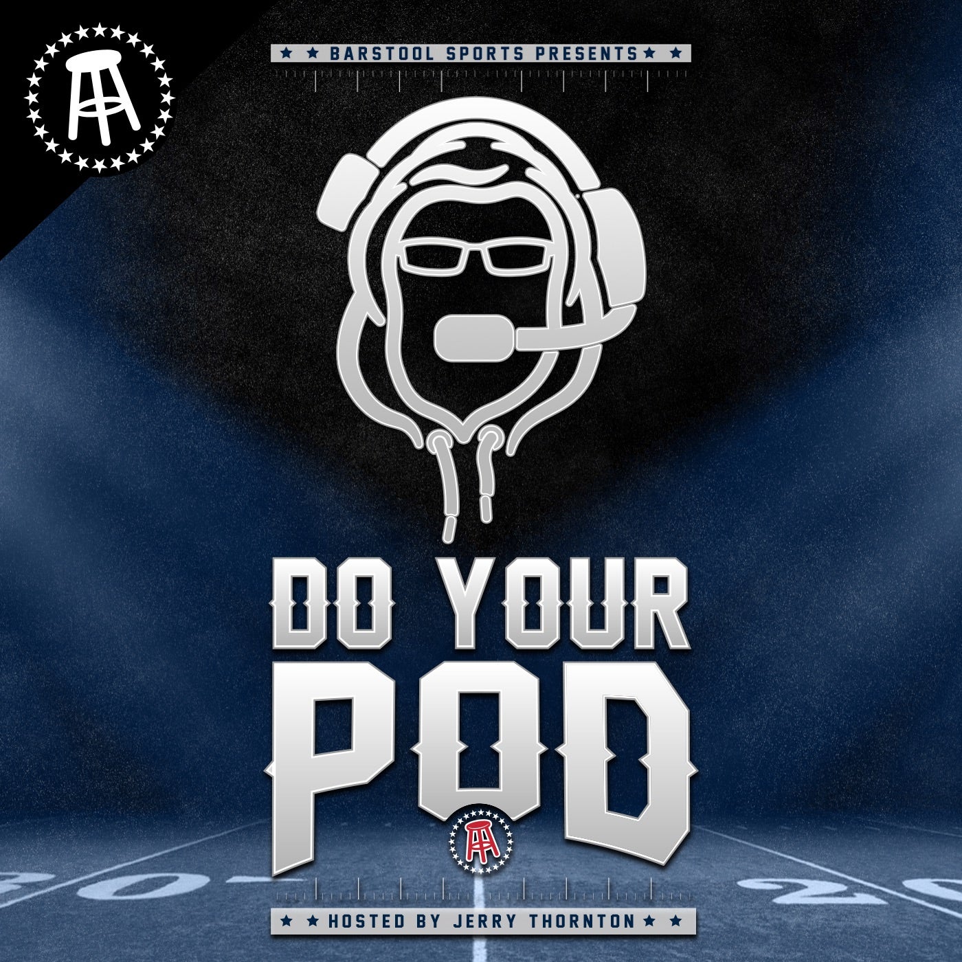 The Belichick Way ft. Evan Lazar: Do Your Pod Episode 22