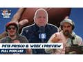 FULL VIDEO EPISODE: Pete Prisco, Tom Brady Is Inevitable And NFL Week 1 Weekend Preview