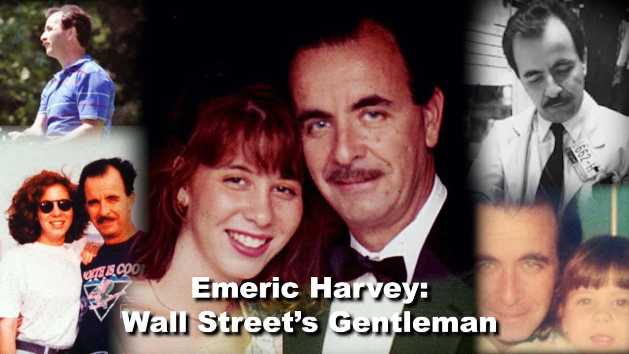 A 9/11 20th Anniversary Special: "Wall Street's Gentleman: Emeric Harvey"