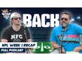 FULL VIDEO EPISODE: Football Is Back, Fastest 2 Minutes + Recapping Every Week 1 NFL Game
