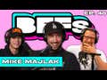 MIKE MAJLAK WANTS TO MARRY LANA RHOADES?! — BFFs EP. 48