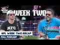 FULL VIDEO EPISODE: NFL Week 2, Fastest 2 Minutes And Who's Back Of The Week