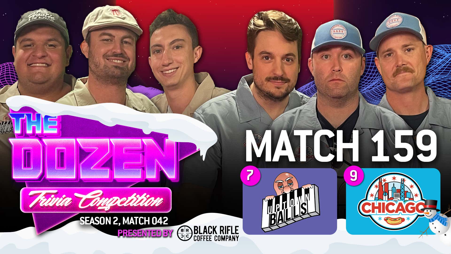 7Uptown Balls vs. 9Chicago (The Dozen Trivia Competition pres. by Black Rifle Coffee, Match