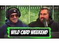 FULL VIDEO EPISODE: Super Wild Card Weekend Recap, Fastest 2 Minutes & Mike McCarthy's Dumb Brain