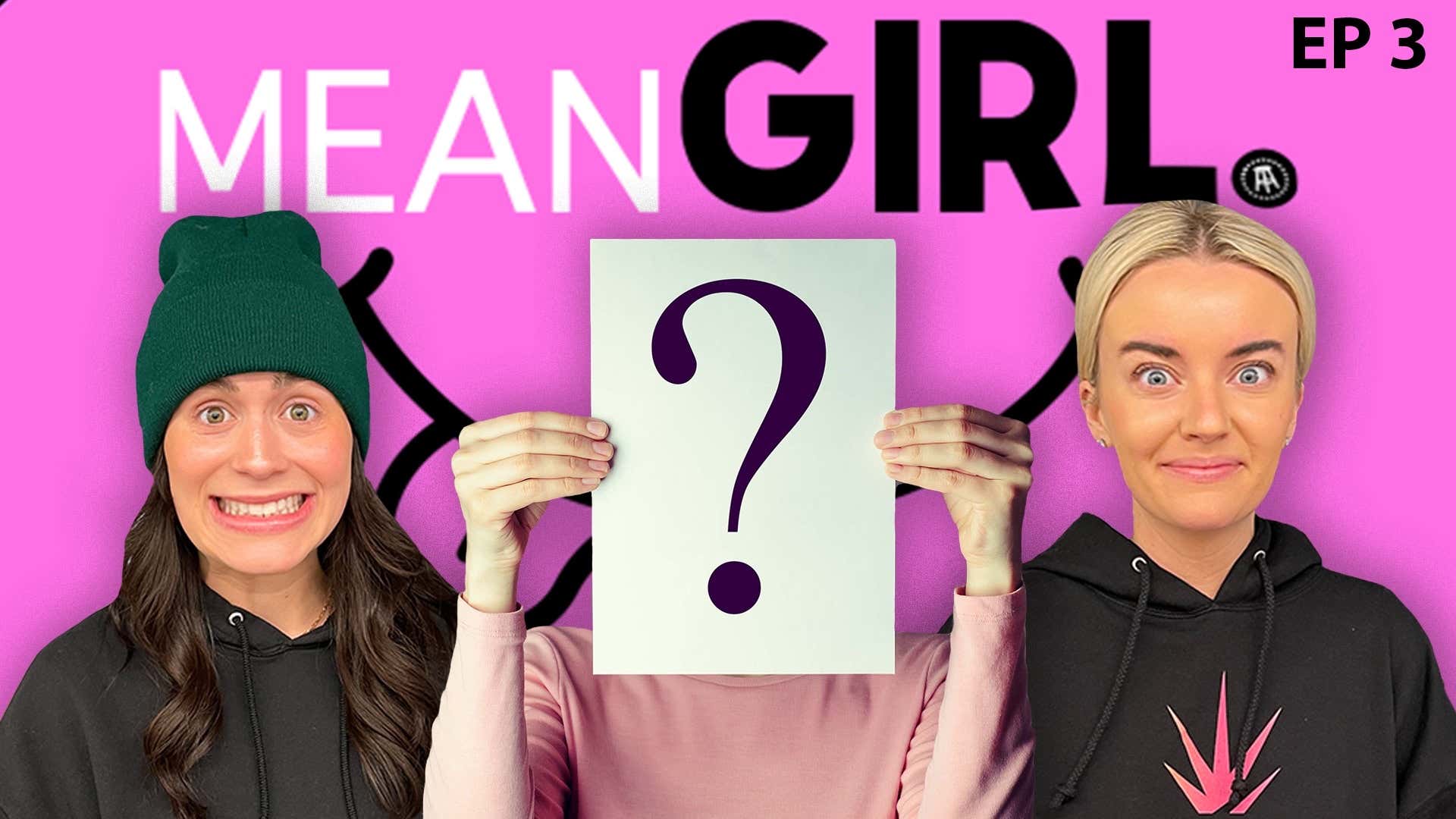 The Mean Girls First Date: Episode 3