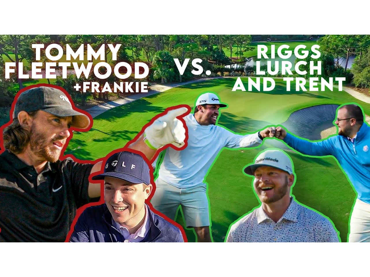 ALTERNATE SHOT - Tommy Fleetwood & Frankie Vs. Riggs, Lurch & Trent