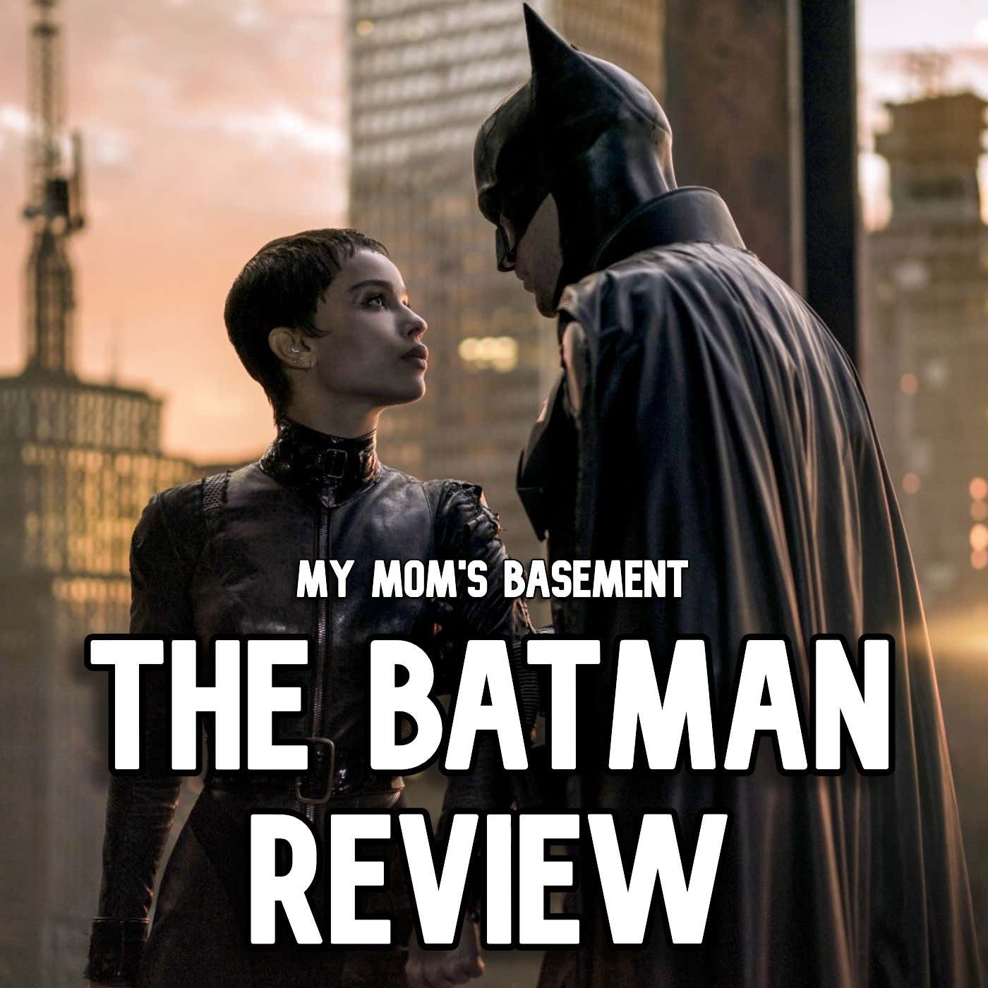 EPISODE 194 - 'THE BATMAN' RECAP/REVIEW WITH CLEM episode artwork