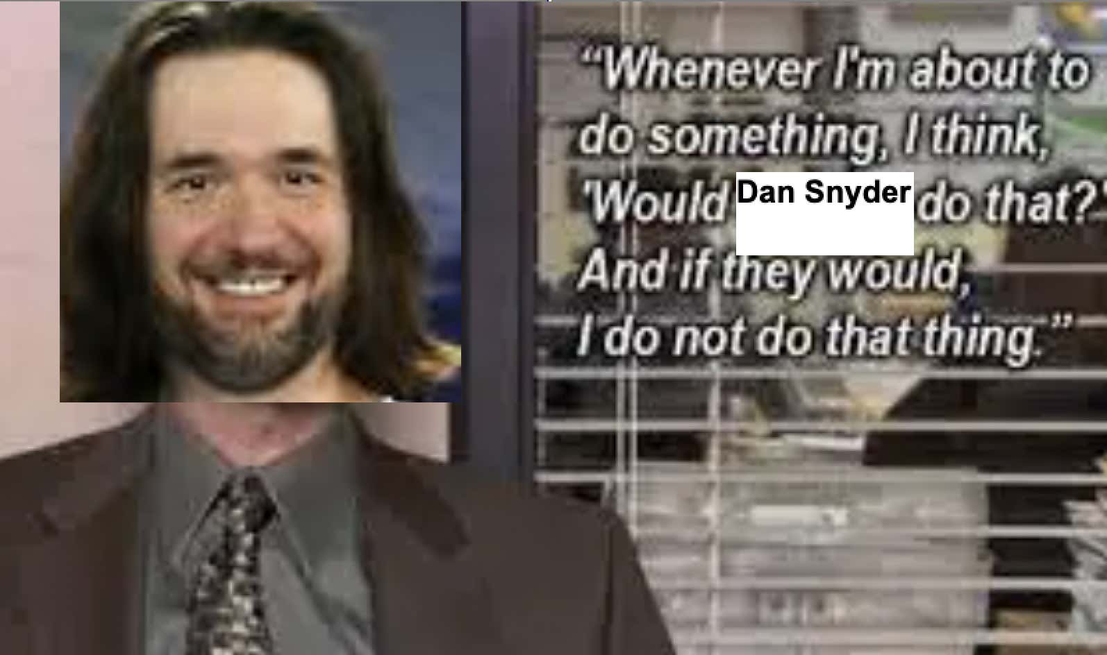 Alexis Ohanian Makes His Decisions By Thinking "What would Dan Snyder do in this situation?’ And how do I do the exact opposite?"