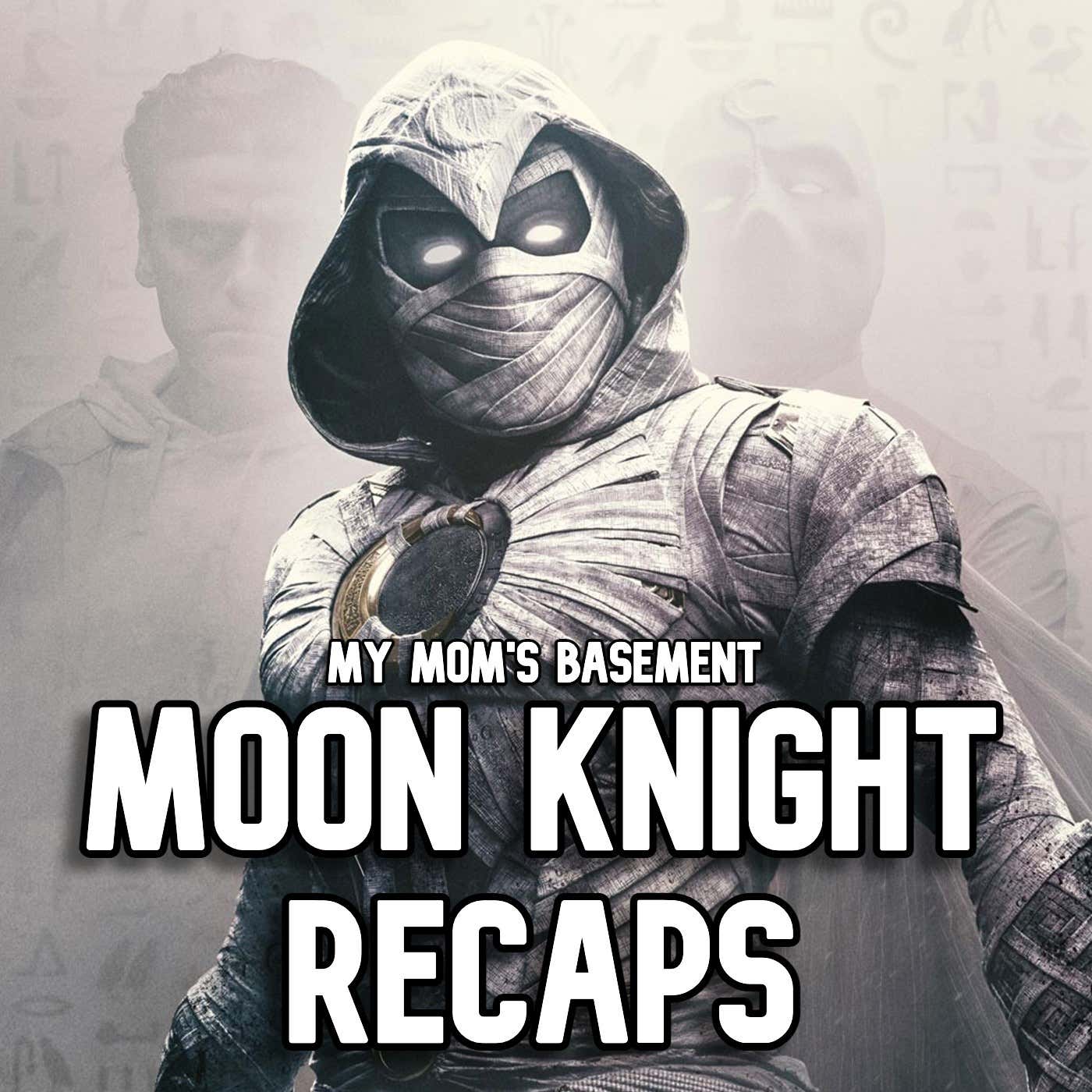 EPISODE 199 - 'MOON KNIGHT' EPISODE 2 RECAP WITH CLEM episode artwork