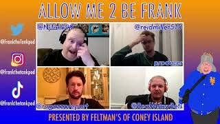 Allow Me 2 Be Frank 4/6/2022: Opening Day is here
