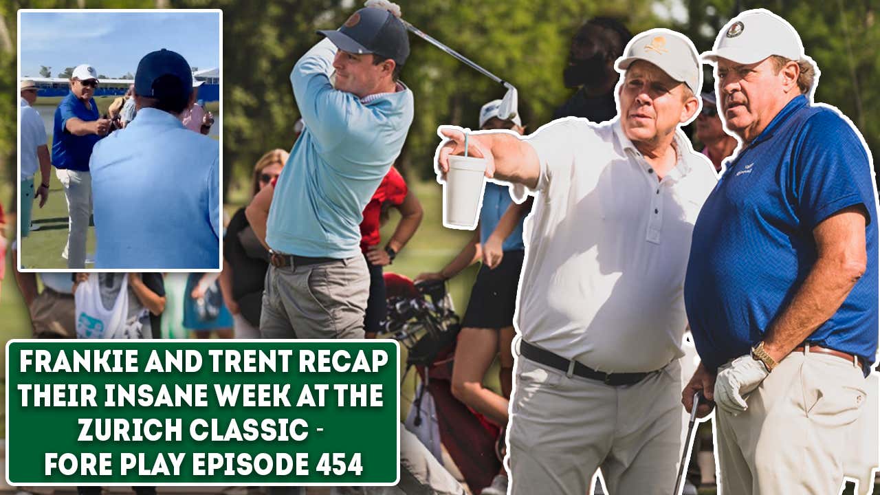 Playing Golf With Sean Payton & Chris Berman: The Frankie & Trent Show - Fore Play Episode 454