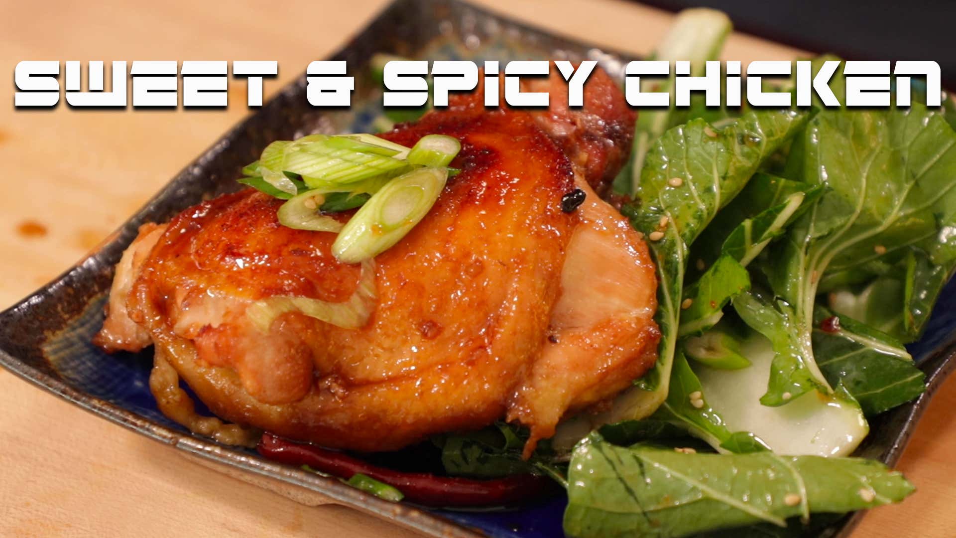 Sweet & Spicy One Pan Chicken