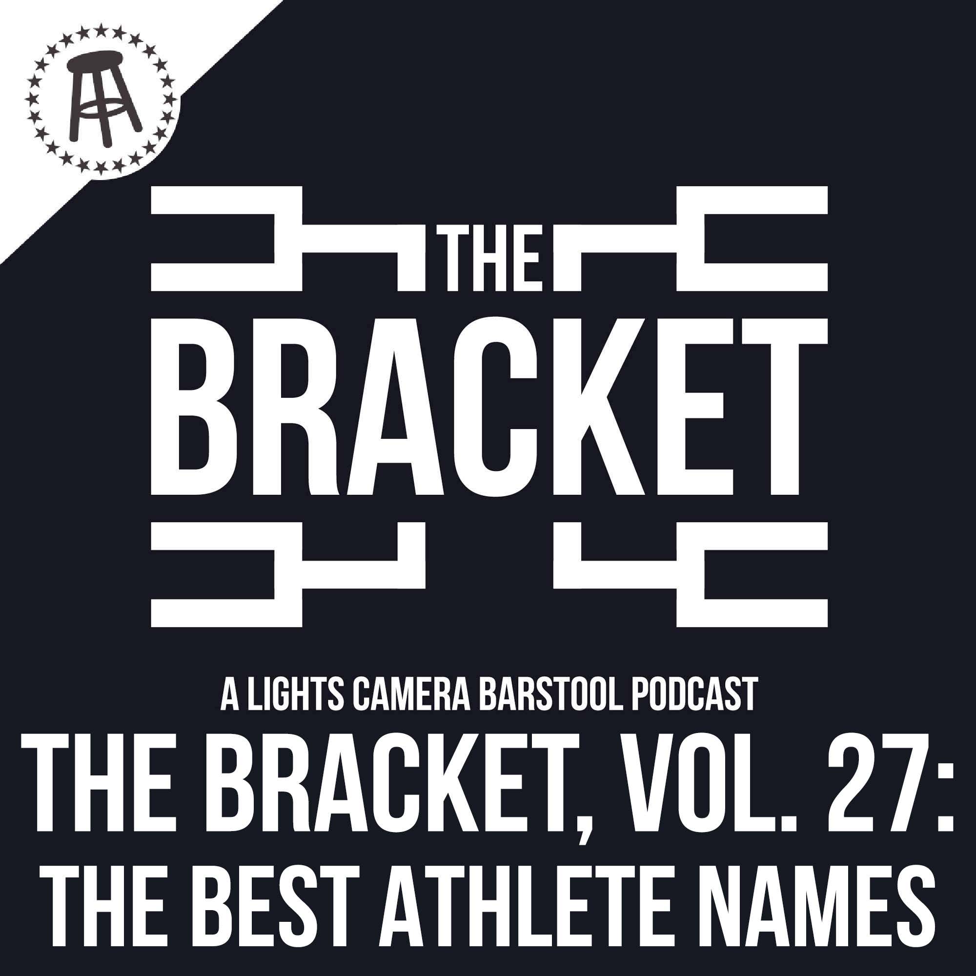 What Is The Best Athlete Name? (The Bracket, Ep. 27) episode artwork
