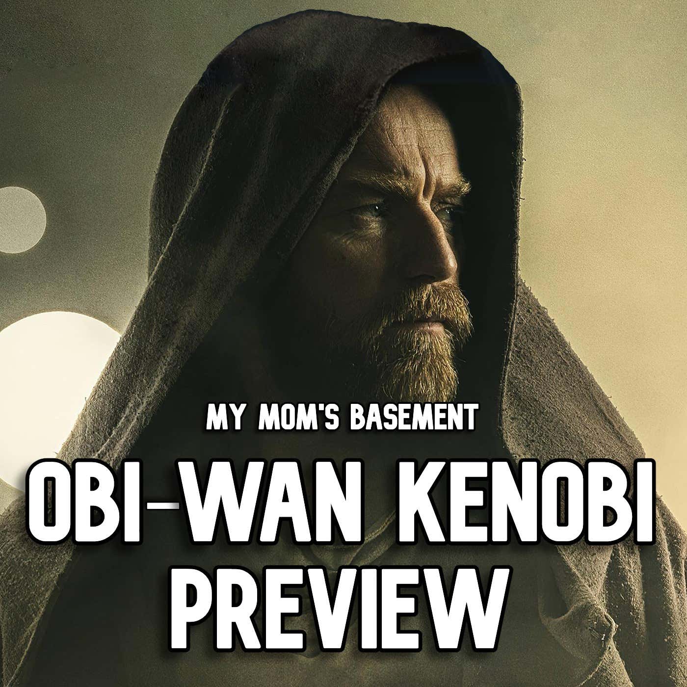 EPISODE 208 - THE OBI-WAN KENOBI PREVIEW SHOW episode artwork