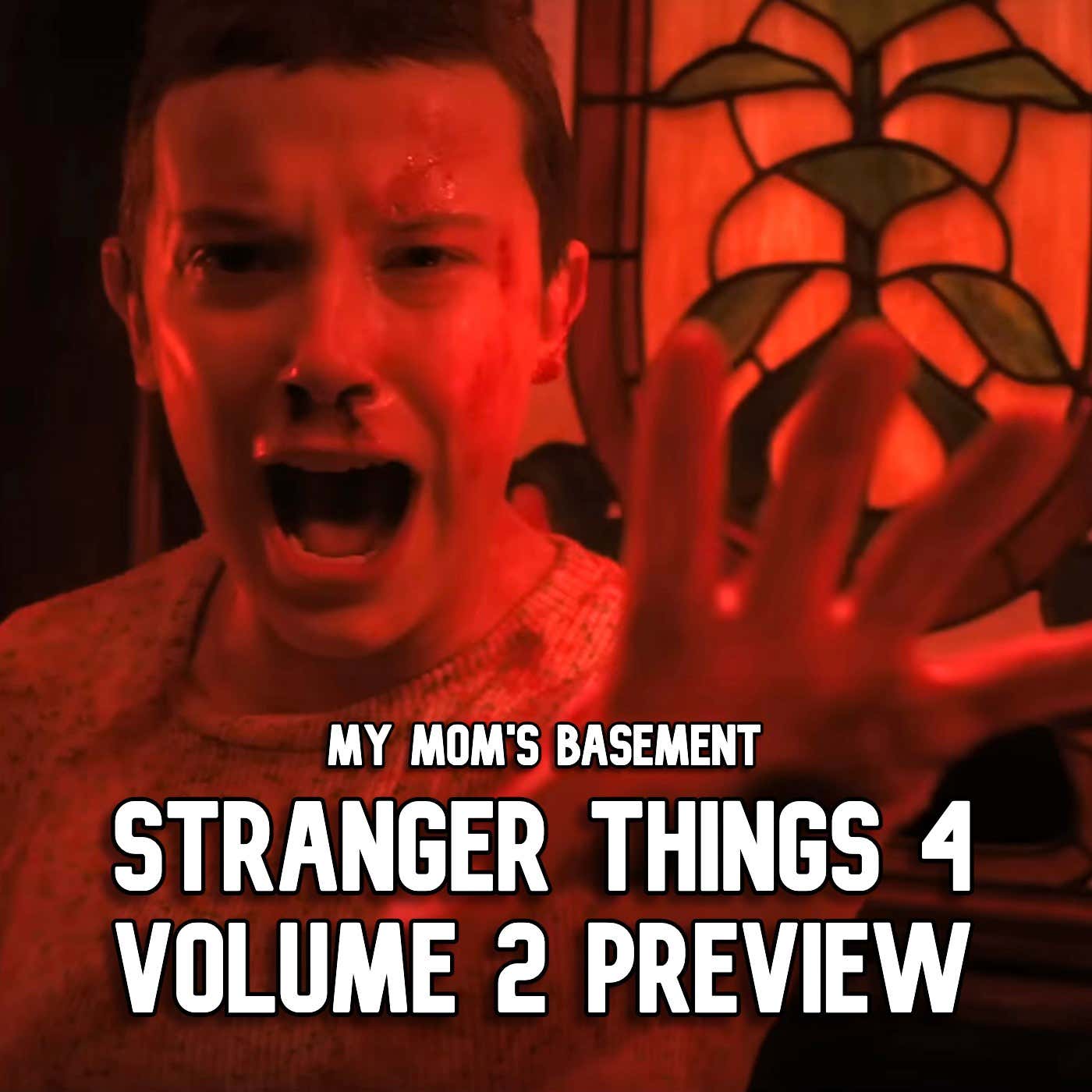 EPISODE 216 - 'STRANGER THINGS 4: VOLUME 2' PREVIEW/DEATH POOL WITH CLEM AND EDDIE episode artwork