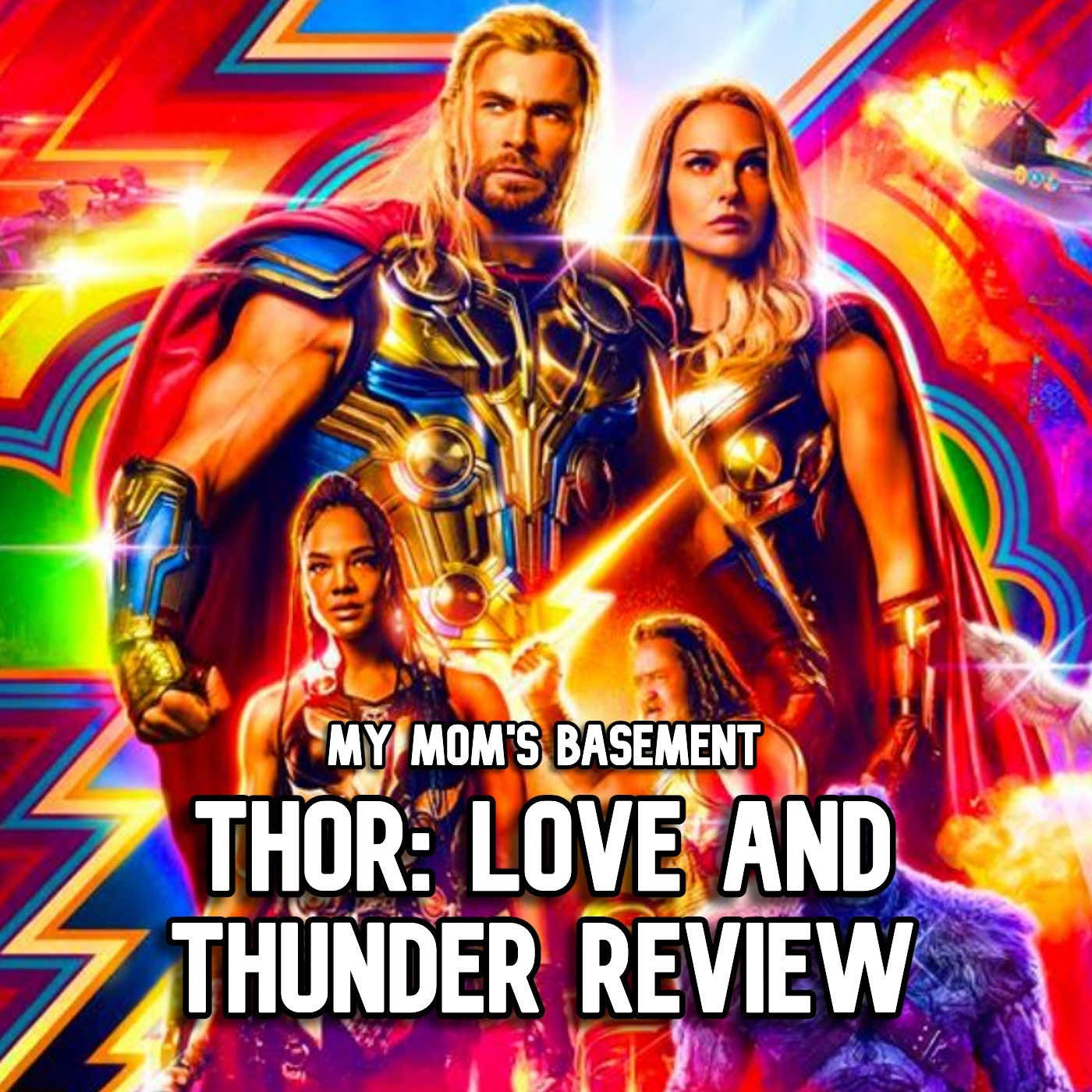 EPISODE 218 - 'THOR: LOVE AND THUNDER' REVIEW WITH CLEM episode artwork