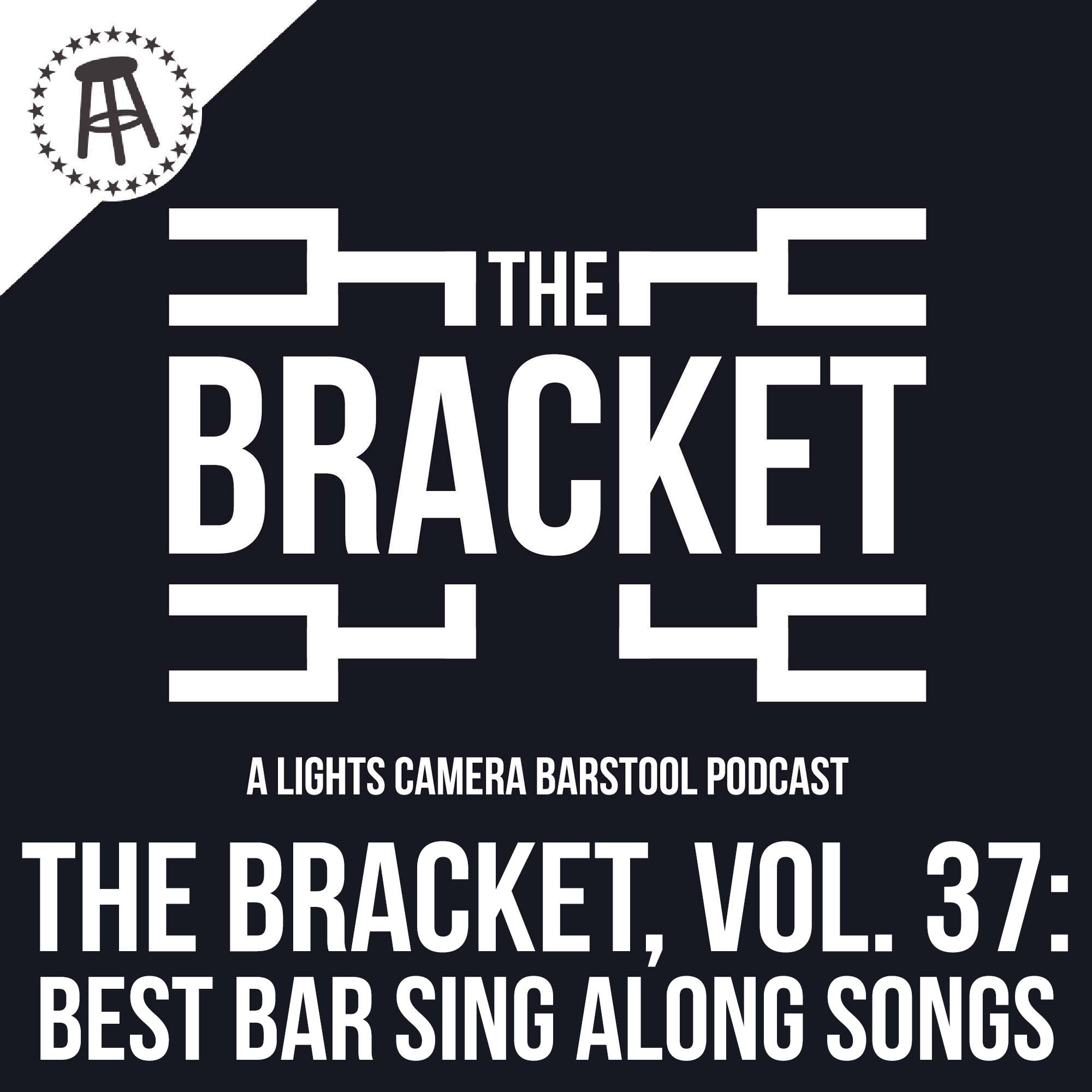 What Is The Best Bar Sing Along Song? (The Bracket, Ep. 37) episode artwork