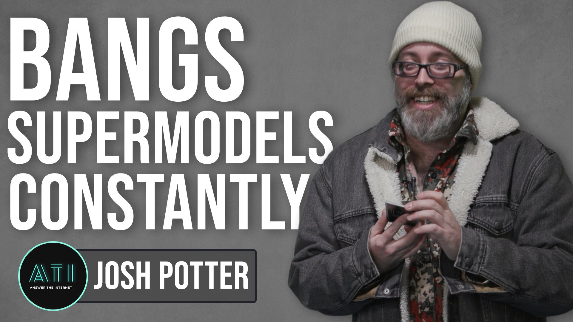 Josh Potter is Known for Banging Models - Answer The Internet